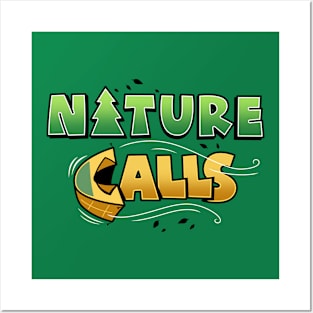 Nature Calls Funny Summer Camping Original Slogan Posters and Art